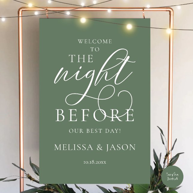 The Night Before, Wedding Rehearsal Dinner Welcome Foam Board (The Night Before, Wedding Rehearsal Dinner Welcome Foam Board, in modern elegant forest sage green)