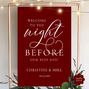 The Night Before, Wedding Rehearsal Dinner Welcome Foam Board