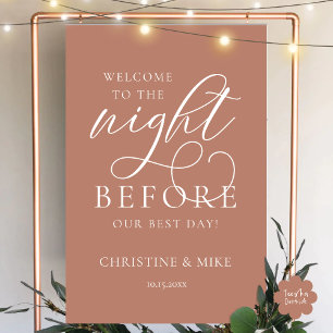 The Night Before, Wedding Rehearsal Dinner Welcome Foam Board
