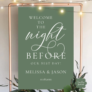 The Night Before, Wedding Rehearsal Dinner Welcome Foam Board