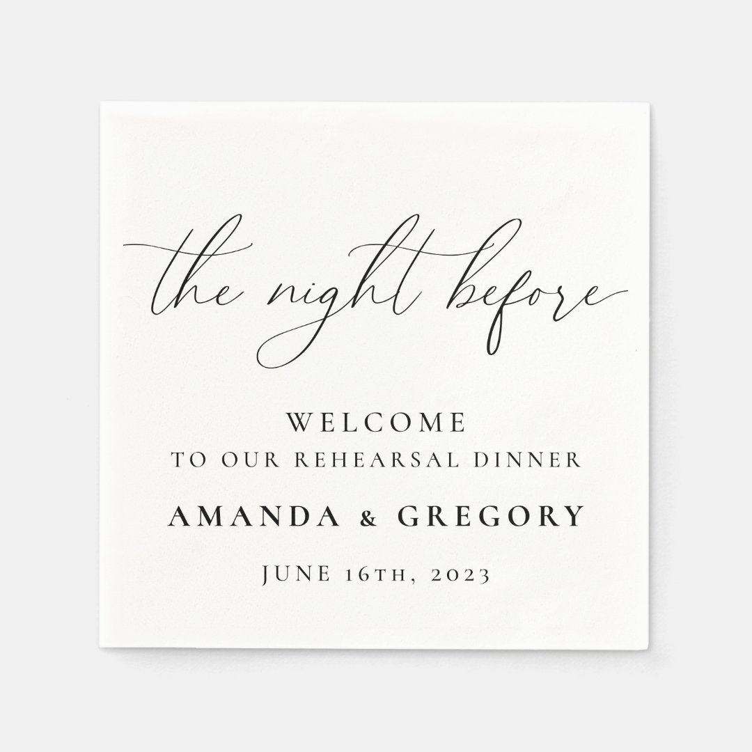 The Night Before Wedding Rehearsal Dinner Napkins Zazzle