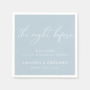 The Night Before Wedding Rehearsal Dinner Welcome  Napkins