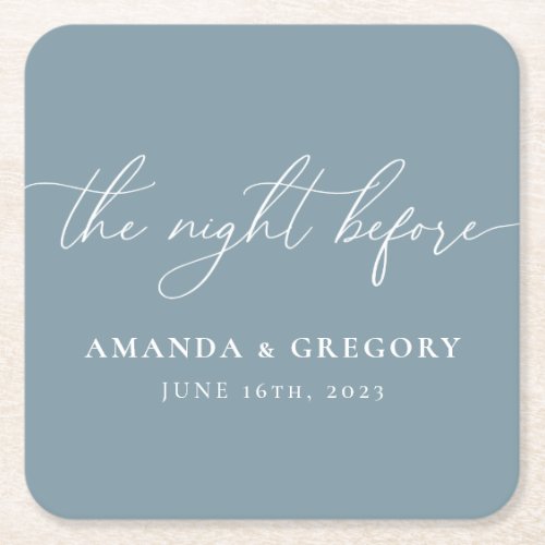The Night Before Wedding Rehearsal Dinner Welcome  Square Paper Coaster