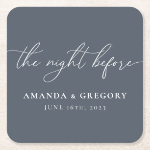 The Night Before Wedding Rehearsal Dinner Welcome Square Paper Coaster