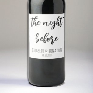 The Night Before Wedding Rehearsal Dinner Wine Label