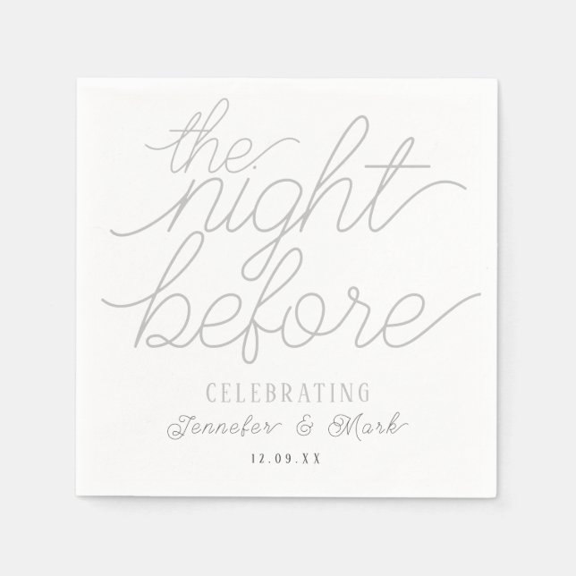 The Night Before Wedding Rehearsal Napkins wedding (Front)