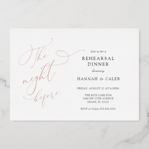 The Night Before Wedding Rehearsal Real Foil Invitation