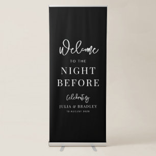 The Night Before, wedding rehearsal Retractable Banner