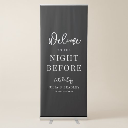 The Night Before wedding rehearsal  Retractable Banner