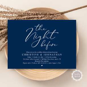 The Night Before Wedding Rehearsal Romantic Dinner Invitation