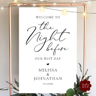 The Night Before Wedding Rehearsal Welcome Foam Board