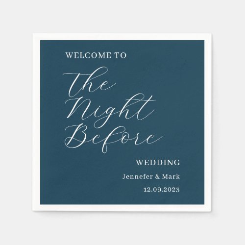 The Night Before Wedding Rehearsal Welcome Napkins