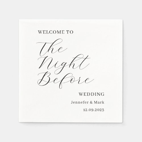 The Night Before Wedding Rehearsal Welcome  Napkins
