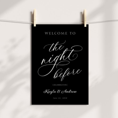 The Night Before Wedding Rehearsal Welcome Sign