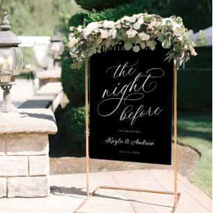 The Night Before Wedding Rehearsal Welcome Sign