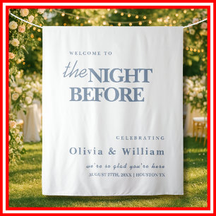 The Night Before Wedding Sign Dusty Blue Backdrop