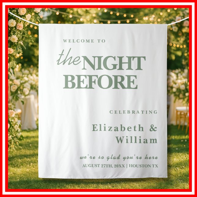 The Night Before Wedding Sign Sage Green Backdrop (Creator Uploaded)