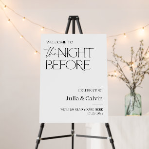 The Night Before Welcome Sign Rehearsal Dinner 
