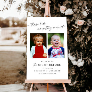 The Night Before Welcome Sign, Wedding Rehearsal Foam Board
