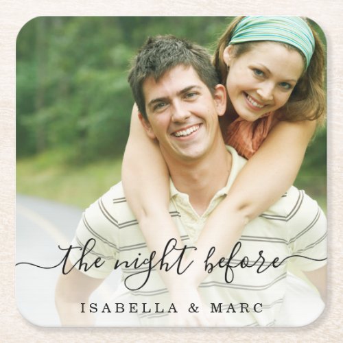 The Night Before with Photo Rehearsal Dinner Square Paper Coaster