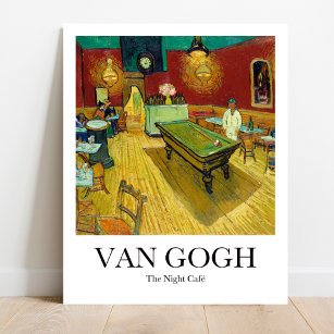 The Night Cafe by Vincent Van Gogh Poster