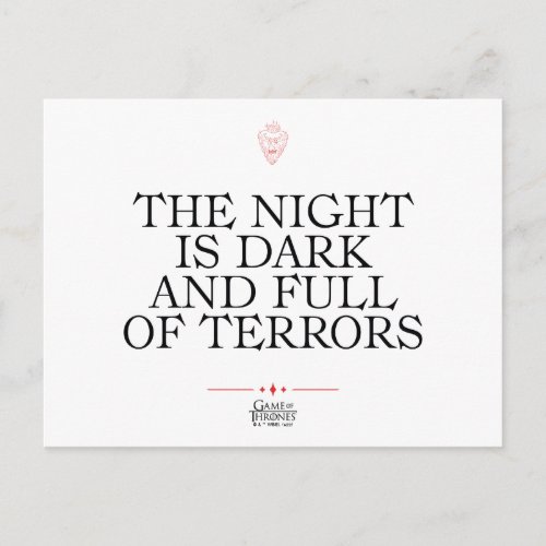 The Night is Dark and Full of Terrors Postcard