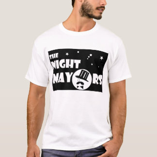 the Night Mayors Fan Shirt