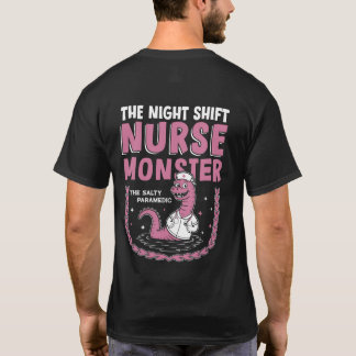 The Night Shift Nurse Monster T-Shirt