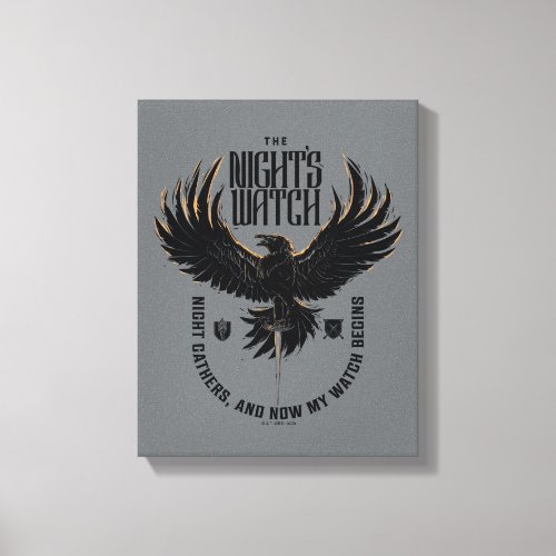 The Nights Watch Motto Canvas Print