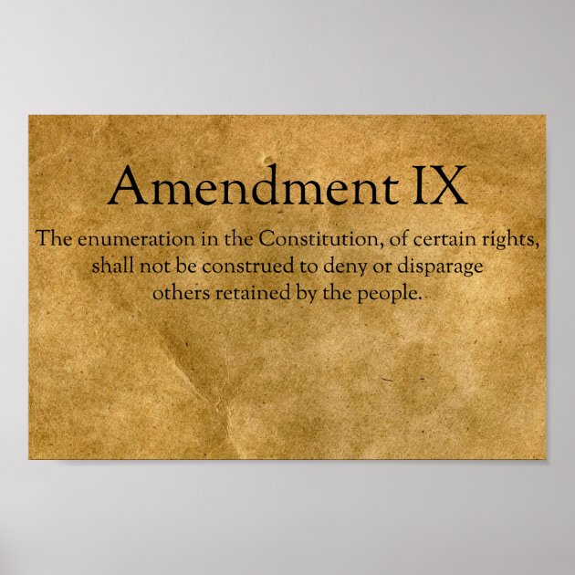 The Ninth Amendment To The U.S. Constitution Poster | Zazzle