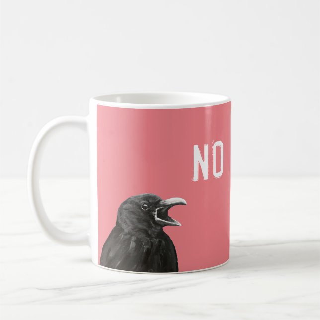 The No Crow Coffee Mug (Left)