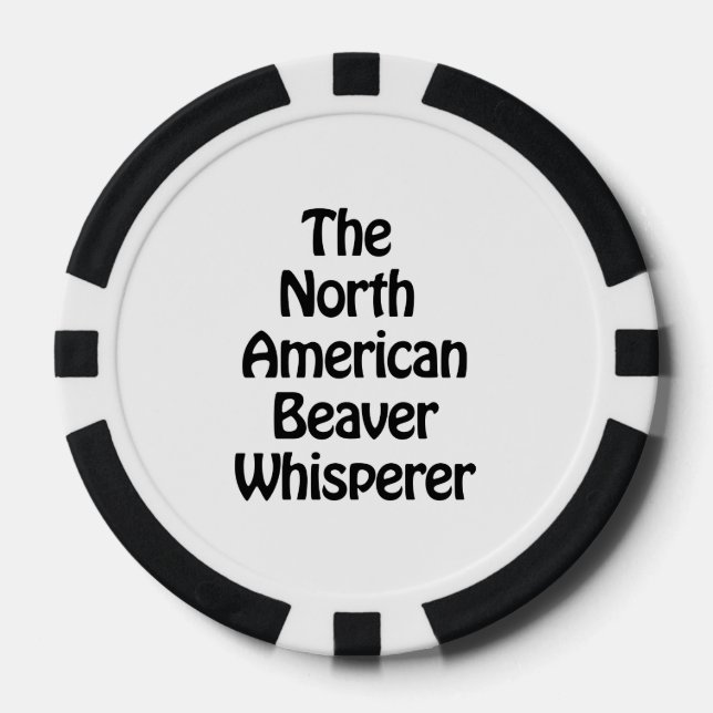 the north american beaver whisperer poker chips (Front)