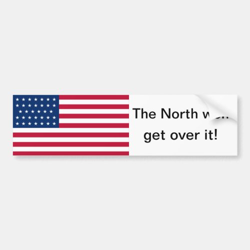 The North won 34 star flag Bumper Sticker