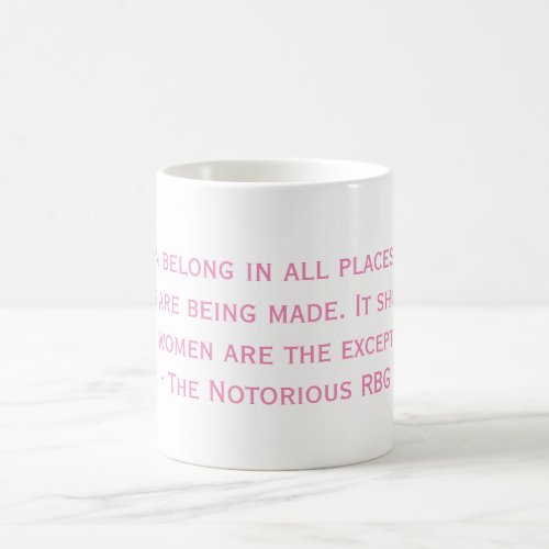 The Notorious RBG Quote Mug