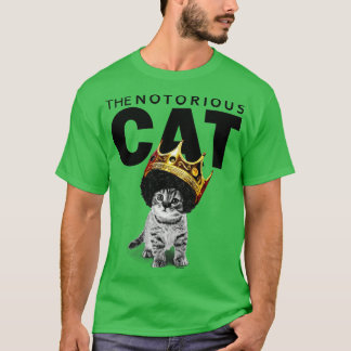 The notorius cat T-Shirt