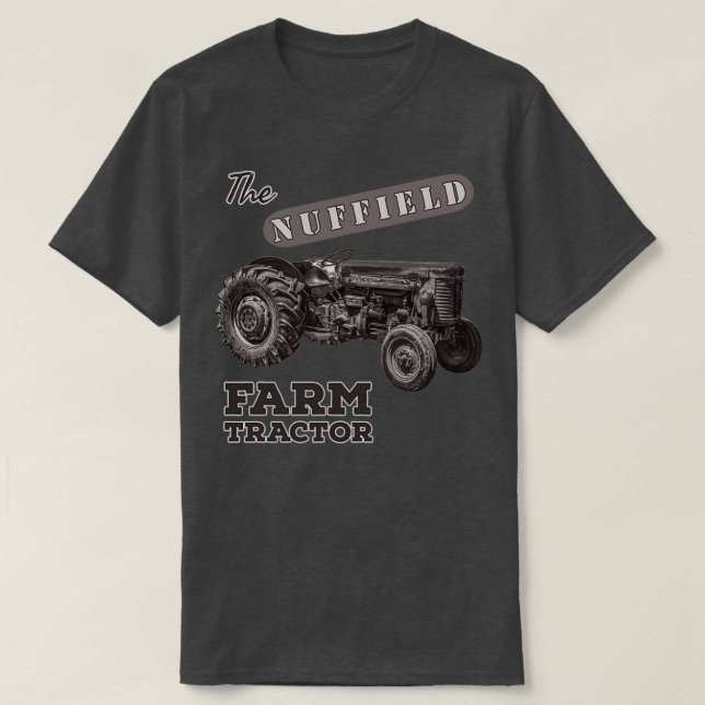 The NUFFIELD Farm Tractor Nostalgic farmer friend  T-Shirt (Design Front)