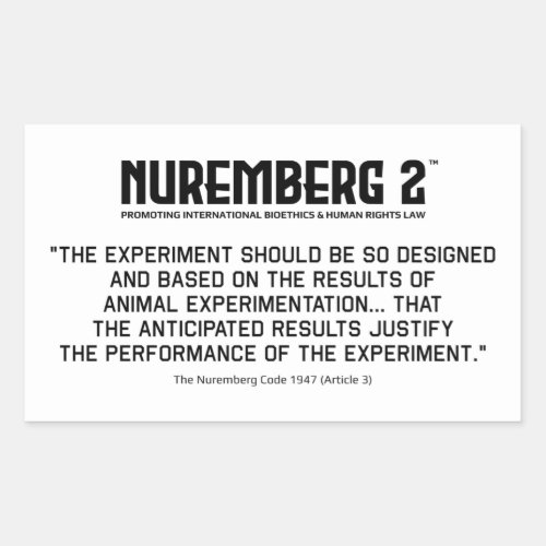 The Nuremberg Code 1947 A 3 Rectangular Stickers