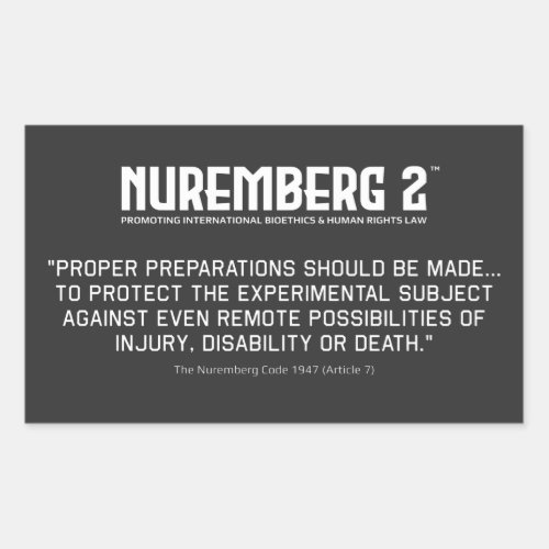 The Nuremberg Code 1947 A 7 Rectangular Stickers