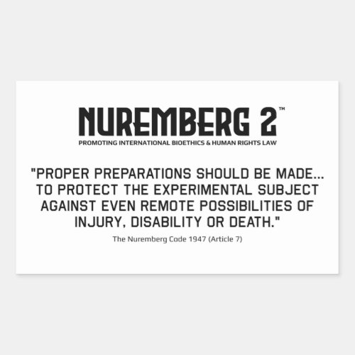 The Nuremberg Code 1947 A 7 Rectangular Stickers