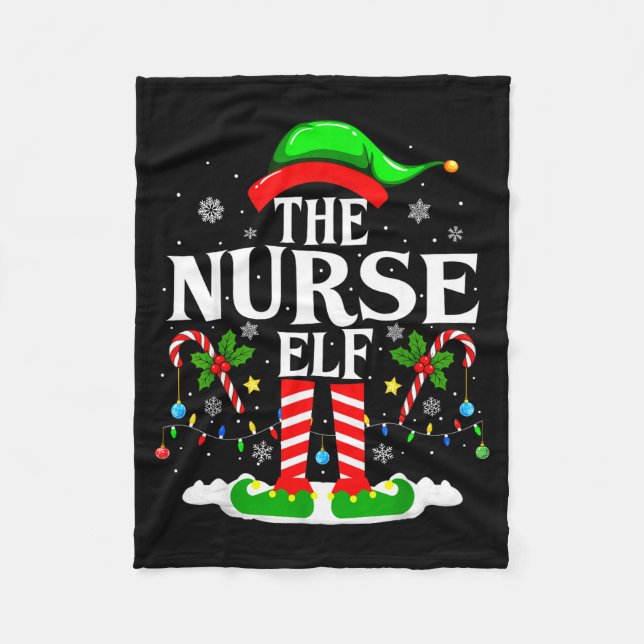 The Nurse Elf Christmas Nursing Funny Rn Christmas Fleece Blanket (Front)