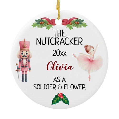 The Nutcracker &amp; Ballerina With Custom Name &amp; Text Ceramic Ornament