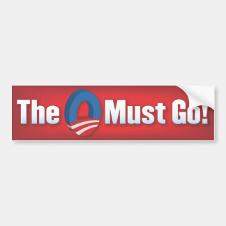 The O Must Go! Bumper Sticker