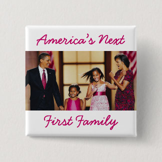 The Obamas: America's Next 1st Family Button