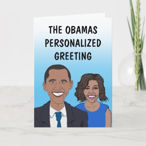 The Obamas Personalized Greeting Card
