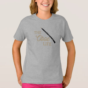 The Oboe Life Quote Oboist T-Shirt