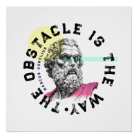 The Obstacle Is The Way – Marcus Aurelius Quote