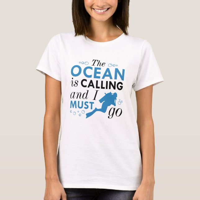 The Ocean Is Calling T-Shirt (Front)