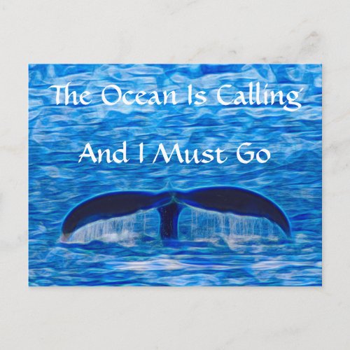 The Ocean is Calling Whale Tail Blue Ocean Postcard