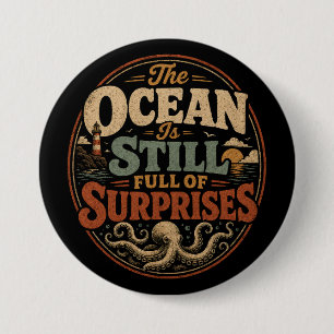 The ocean is still full of surprises button