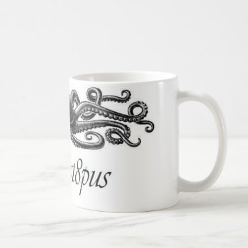 The Oct8pus Mug - Customized by Mikeybillz at Zazzle